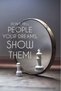Alayra Don't Tell People Dreams Show Them Life Changing Printed Quotes wall Posters for Home