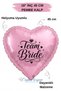 18 Inch Pink Heart Foil Balloon |   Bride Team Printed |   Helyuma Compatible Bachelor Party Balloon