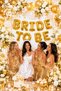 Bride to Be Written Foil Balloon Concept Gold Golden Yellow Bachelorette Party Large Balloon Set - 4