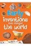 Early Inventions That Changed The World