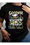 تي شيرت بطباعة جرافيكية باللون الأسود بعبارة "Goodbye Elementary Hello Middle Last Day Back To School"