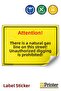 Attention! There Is Natural Gas in This Street! No Unauthorized Excavation! Isg Warning Sign Sticker 25X35 cm