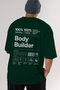Body Builder Oversize Back Printed Green T-Shirt 100% Cotton Streetwear Premium Comfortable Fit - 7