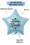 18 Inch Blue Star Foil Balloon |   Bride Team Printed |   Helyuma Compatible Bachelor Party Balloon