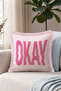 Okay Decorative Texted Fringed Pillowcase - Retro Slogan Fuchsia Cream Tassel Throw Pillow Cover - 6