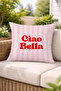 Ciao Bella Pink Striped Text Printed Decorative Throw Pillow Cover Retro 43X43 cm - 5