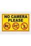 Work Safety Warning Sign Do Not Use Camera - 3