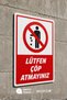 "Please Do Not Throw Trash" Warning Sign |   25X35 cm Forex Foil Printing Warning Sign - 4