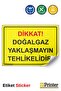 Attention! Natural Gas: Do Not Approach! It Is Dangerous! Isg Warning Sign Sticker 50X70 cm