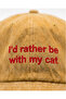 I'D Rather Be with My Cat Embroidered Hat / "I'D Rather Be with My Cat" Cat Themed Embroidered Hat - 2