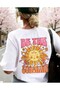 Be the Sunshime Printed Oversized T-Shirt
