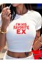 Kemer Boy I'M His Favorite Ex Slagon Printed Crop Blouse