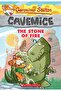 The Stone of Fire (Geronimo Stilton Cavemice #1): Volume 1