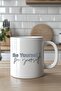 330ml Printed White Ceramic Mug with Minimal Motivational Writing - 4