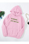 Pink Hooded Sweatshirt No Drama