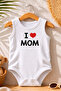Mommy I Love You Printed Baby Bodysuit 100% Cotton