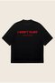 I Don'T Flirt Oversize Boxy Cut Unisex 100% Cotton Printed Tshirt |   Streetwear