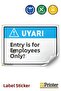 Warning: Entrance Only for Employees! Isg Warning Sign Sticker 50X70 cm
