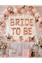 Bride to Be Rose Gold 16 Inch Letter Foil Balloon Set 40 cm Party Decor - 7