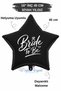 18 Inch Black Star Foil Balloon |   Bride to Be Printed |   Helyuma Compatible Bachelor Party Balloon
