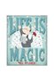 Life Is Magic