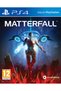 Joc Matterfall PS4 PlayStation 4, Second-Hand