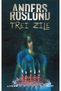 Trei zile - Anders Roslund - 2
