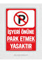No Parking Sign in Front of the Workplace A1 60X80 cm