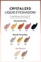 Crystalized Liquid Eyeshadow Liquid Metallic Eyeshadow - 08 Vintage Bronze - 5