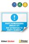 Pay Attention to the Part Number! Pay Attention to Party Number. Isg Warning Sign Sticker 70X100 cm