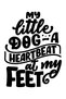 My Dog Is My Heartbeat Printed Men's T-Shirt - 3