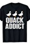 تي شيرت Quack Addict - تي شيرت مضحك لمحبي البط، مقاس صغير - 2