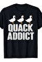 تي شيرت Quack Addict - تي شيرت مضحك لمحبي البط، مقاس صغير
