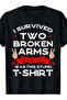 تي شيرت I Survived Two Broken Arms B Injury Cast Rvery Gift