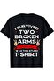 تي شيرت I Survived Two Broken Arms B Injury Cast Rvery Gift - 2