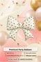 Polka Dot Cream Color Ribbon Balloon - Polka Dot Bow Balloon - Gold Polka Dot Cream Balloon