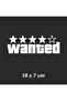 Wanted Written Vehicle, Car, Auto, Motorcycle, Helmet, Laptop, Glass Sticker 18X7 cm - 2