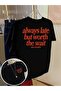 Unisex Always Late Printed Oversize Crew Neck T-Shirt