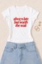 Women's Always Late Typography Printed Cotton Lycra Slim Fit Body T-Shirt - White