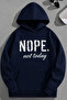 Unisex 3 Thread Cotton Navy Blue Nope Print Loose Fit Sweatshirt Hoodie