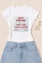 Women's Just Kiss Me Typography Printed Cotton Lycra Slim Fit Body T-Shirt - White