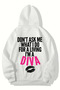 Unisex Oversize Don'T Ask Me What I Do for a Living I'M a Diva Hoodie (White)