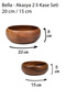 Bella - Akasya Set of 2 Bowls 20 cm / 15 cm - 8