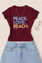 Women's Peace Love Beach Printed Cotton Lycra Slim Fit Body T-Shirt - Burgundy
