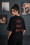 I Told Chatgpt about You Written on It Oversized 100% Cotton 24/1 T-Shirt
