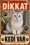 Burmilla Caution There Is a Cat Retro Metal Wall Sign Decorative Cat Sign 20X30Cm
