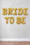 Bride to Be 16 Inch 40 cm Gold Color Foil Balloon Set, Bride to Be Party Celebration