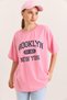 Pink Two Thread Crew Neck Drop Shoulder Oversize Brooklyn Printed Short Sleeve T-Shirt
