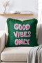 Good Vibes Only Written Pink Emerald Green Modern Fringed Throw Pillow Cover - 4