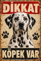 Dalmatian Beware of Dog Metal Sign – Retro Decorative Warning Sign 15X20 cm